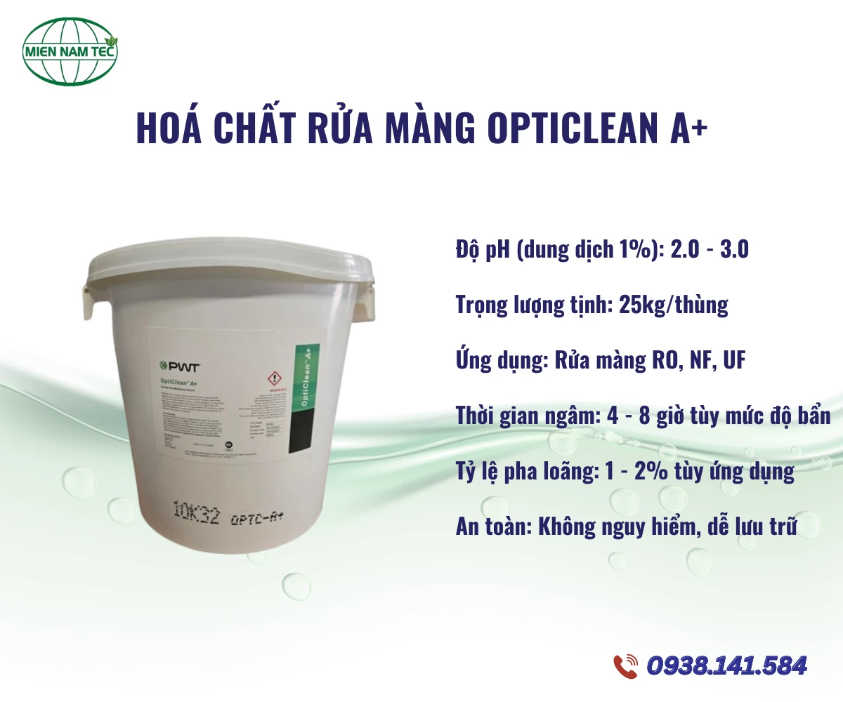 Hoá Chất Rửa Màng OPTICLEAN A+