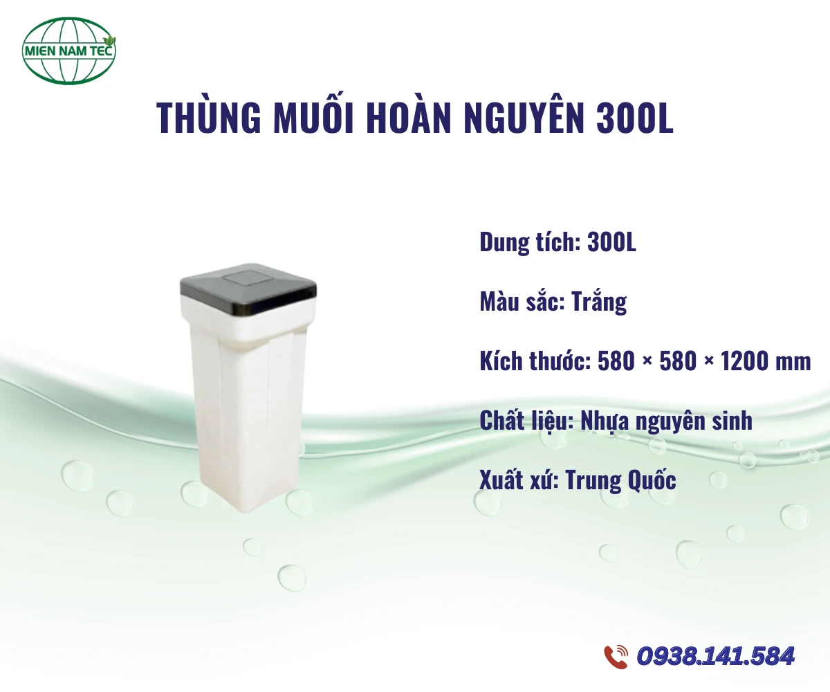 Thùng Muối Hoàn Nguyên 300L