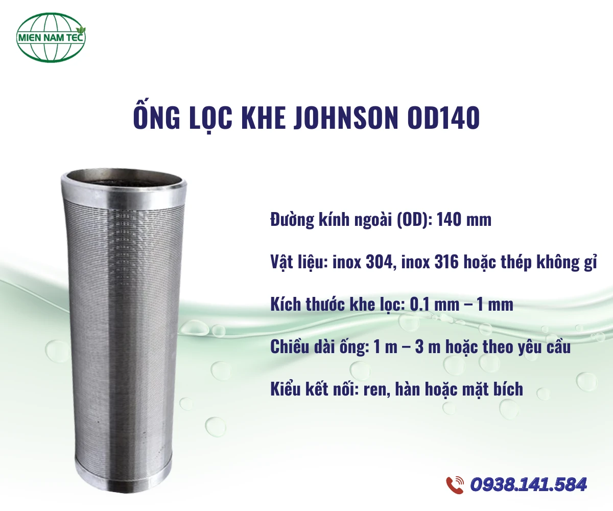 Ống Lọc Khe Johnson OD140
