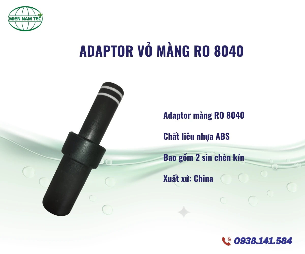 Adaptor vỏ màng RO 8040