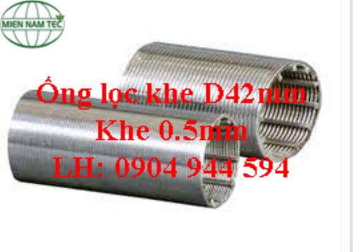 Ống lọc khe D42 khe 0.5mm