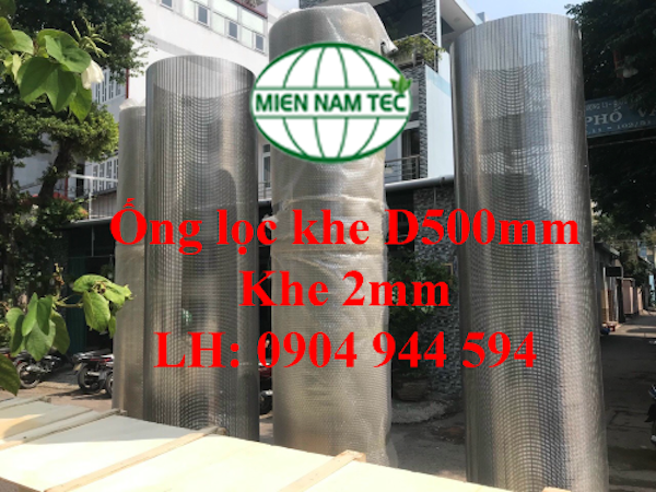 Ống lọc khe D500 khe 2mm