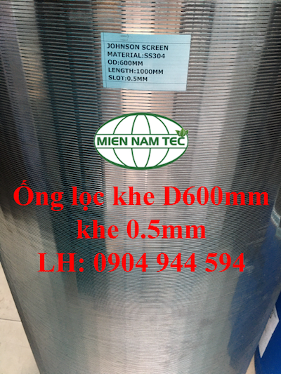Ống lọc khe D600 khe 0.5mm