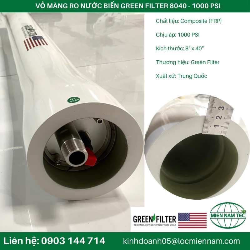 VỎ MÀNG RO NƯỚC BIỂN GREEN FILTER 8040 - 1000 PSI